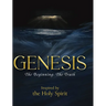 Genesis: The Beginning - The Truth