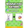 Would You Rather Book for Kids: Easter Edition - A Fun Easter Joke Book for Kids, Boys, Girls, Teens and The Whole Family