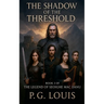 The Shadow of The Threshold