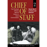 Chief of Staff, Vol. 2: The Principal Officers Behind History's Great Commanders, World War II to Korea and Vietnam