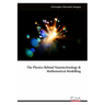 The Physics Behind Nanotechnology & Mathematical Modelling