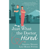 Just What the Doctor Hired