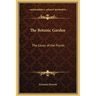 The Botanic Garden: The Loves of the Plants