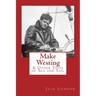Make Westing: & Other Tales of Sea and Sail