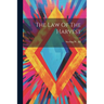 The Law Of The Harvest
