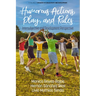 Humorous Actions, Play and Rules: Intersubjective and Development Perspective