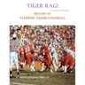 Tiger Rag! History of Clemson Tigers Football