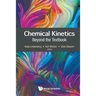 Chemical Kinetics: Beyond the Textbook
