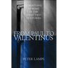 From Paul to Valentinus: Christians at Rome in the First Two Centuries