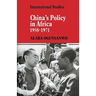 China's Policy in Africa 1958 71