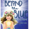 Beyond The Blue