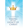 Taking on the Legacy of Christ