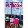 The Outlaws of Maroon