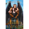 I Married A Dragon