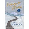 Highway 80 Revisited: Tales of Boyhood and Coming of Age