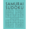 Samurai Sudoku: 1000 Sudokus overlapping into 200 Samurai style puzzles Multi-Level Sudoku Variant Activity Book For Adults