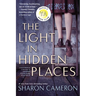 The Light in Hidden Places