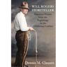 Will Rogers Storyteller: American Humor from the Beginnings to the Oklahoma Cowboy