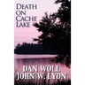 Death on Cache Lake