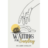 Waiting for Sunday