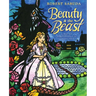 Beauty & the Beast: A Pop-Up Book of the Classic Fairy Tale