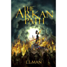 The Arkan Path