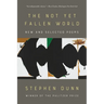 The Not Yet Fallen World: New and Selected Poems