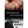 Desperate Situations