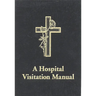 A Hospital Visitation Manual