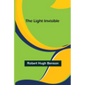 The Light Invisible