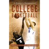 College Basketball: A Player's Perspective