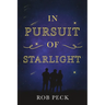 In Pursuit of Starlight