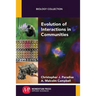 Evolution of Interactions in Communities