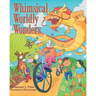 Whimsical Worldly Wonders
