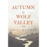 Autumn in Wolf Valley