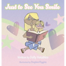 Just to See You Smile