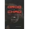 Ordo ab Chao: Volume One: The Dying-God