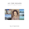 All THE ROADS