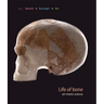 Life of Bone: Art Meets Science