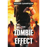 The Zombie Effect