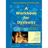 A Workbook for Dyslexics