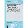 Cognitive Linguistics - Foundations of Language