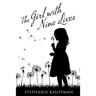 The Girl with Nine Lives