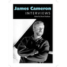 James Cameron: Interviews