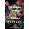 Monday or Tuesday (Warbler Classics Annotated Edition)