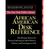The New York Public Library African American Desk Reference