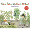 How Does My Fruit Grow?