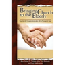 Bringing Church to the Elderly