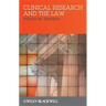 Clinical Research and the Law