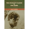 The Scarlet Plague & The Game